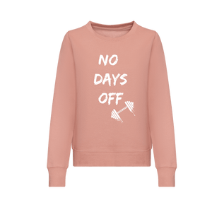 Phoenix Active - Ladies "No Days Off" Sweatshirt