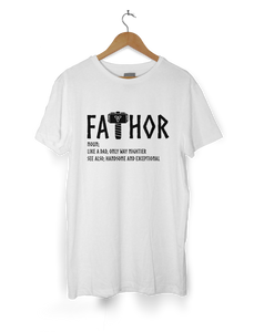 FATHOR - Fathers day T-Shirt - Perfect gift for Fathers day.