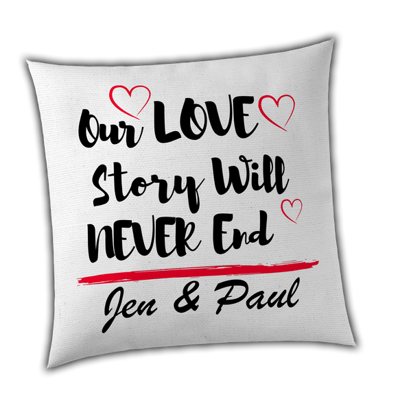 Our Love Story Will Never End - Personalised Anniversary Cushion Cover
